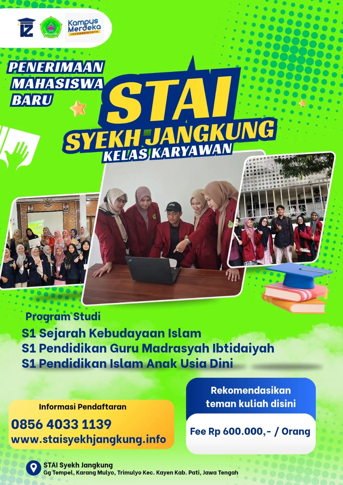Penerimaan Mahasiswa Baru Kelas Karyawan Kampus STAI Syekh Jangkung Pati